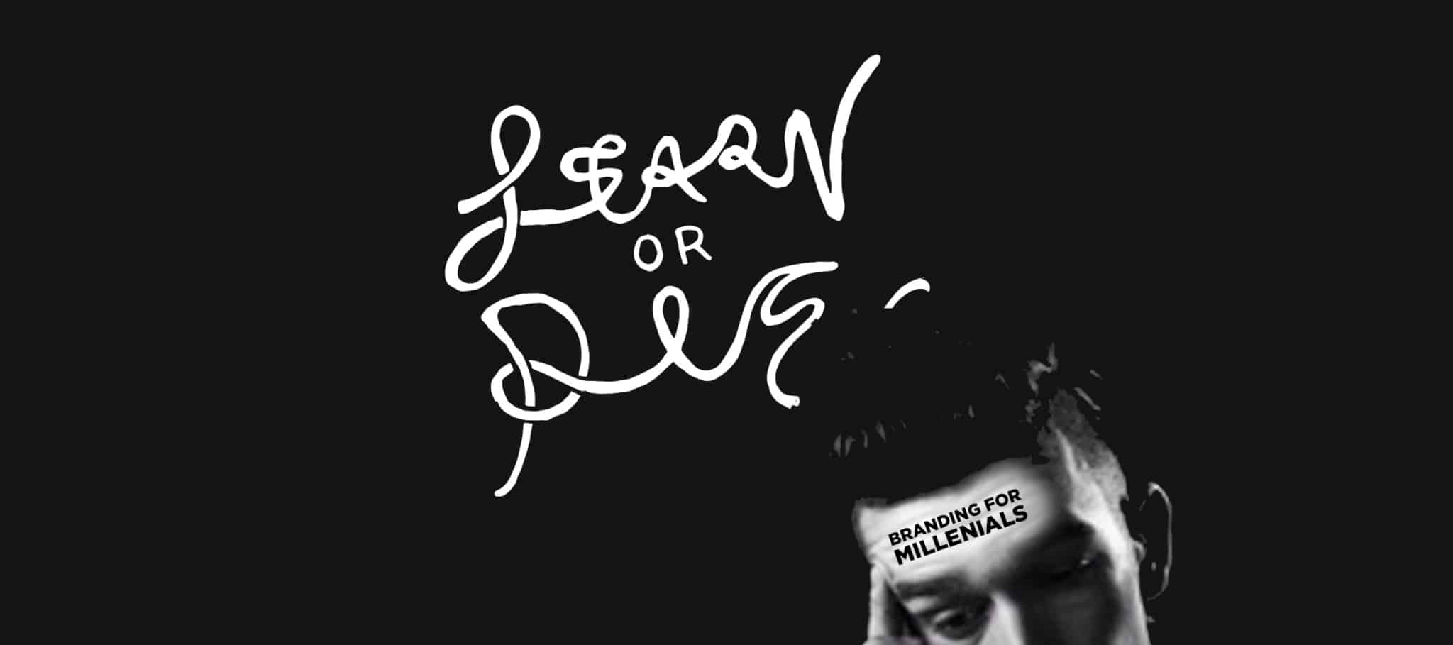learn-or-die-branding-for-millenials