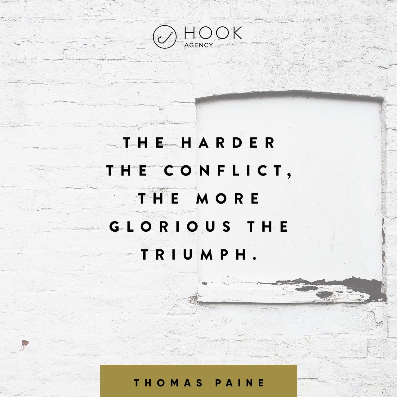 The harder the conflict, the more glorious the triumph - Thomas Paine - Social media sales quotes. Inspirational social media quotes