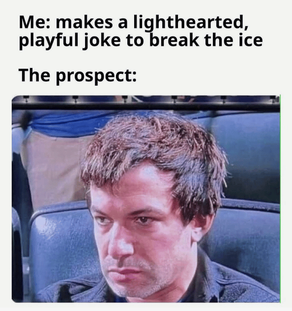 Making jokes to prospects