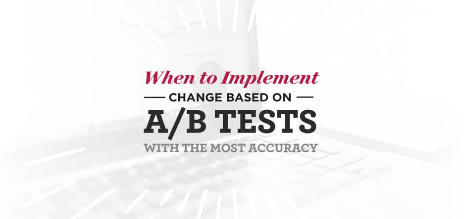when-to-implement-ab-tests