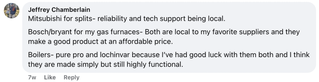 Preferred HVAC Brands According to Industry Expert Jeffrey Chamberlain: - Mitsubishi: Top choice for ductless split systems. - Bosch and Bryant: Recommended furnaces, factoring in price and supplier availability. - Pure Pro and Lochinvar: Reliable options for boilers. Trust these trusted brands for dependable heating and air conditioning performance.
