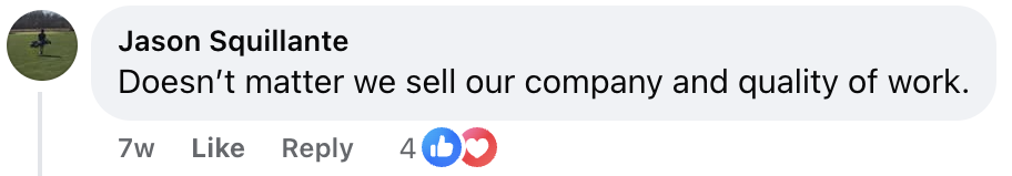Jason Squillante commented: "We sell our company and deliver the best quality work in heating equipment." His comment received 4 likes, a thumbs up, and a heart reaction.