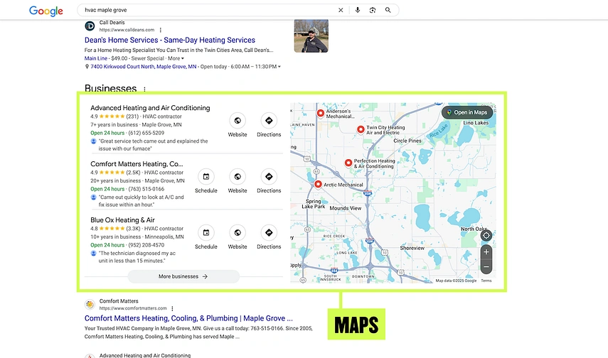 Searching for "HVAC Maple Grove" on Google will display a map featuring local HVAC businesses such as Advanced Heating and Air Conditioning, Comfort Matters Heating and Cooling, and Blue Ox Heating & Air.