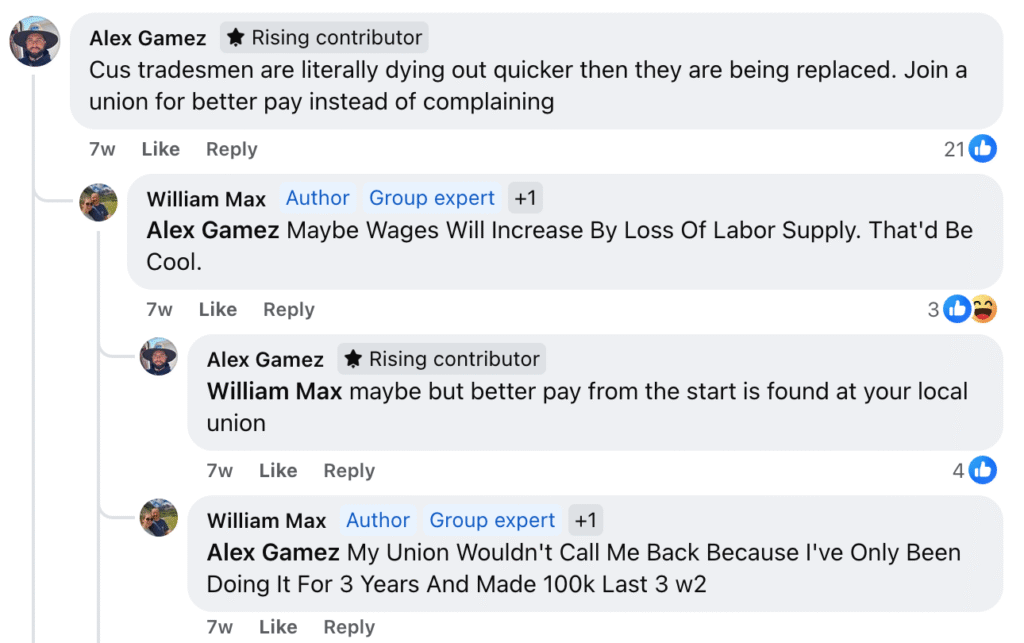 A Facebook comment thread featuring Alex Gamez and William Max examines the impact of union membership on tradesmen’s wages, highlighting wage increases driven by labor shortages. The discussion covers personal experiences with pay in union jobs and explores how choosing college or trade school shaped their career outcomes.