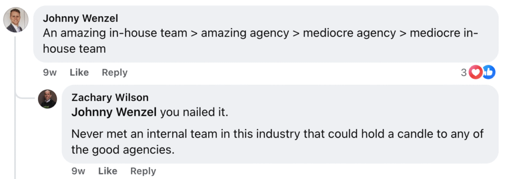 On LinkedIn, Johnny Wenzel discusses team quality hierarchy. Zachary Wilson responds, emphasizing the importance of knowing when to hire a digital marketing agency—because even strong internal teams rarely match the expertise and results of top agencies like Hook Agency.