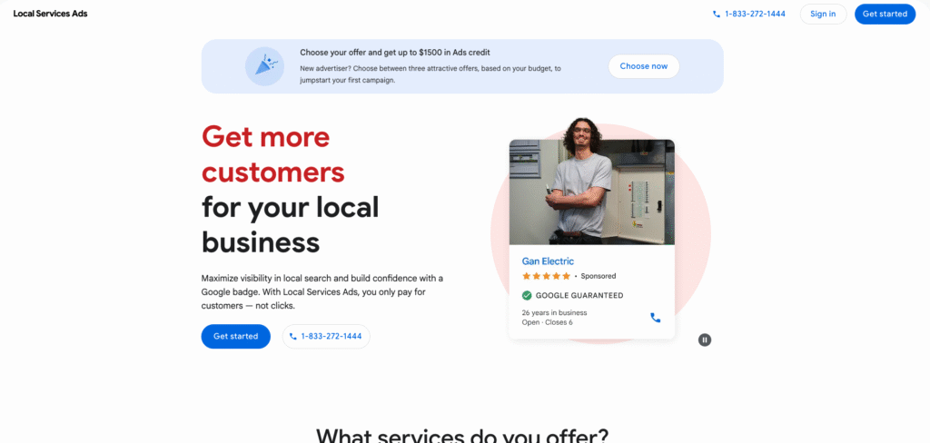 Screenshot of a Local Service Ads webpage, featuring a clear call to action—"Get more customers for your local business." Showcasing an example profile, Gan Electric, with a 5-star rating and Google Guaranteed badge. Powerful tools included to boost calls and leads for your business.