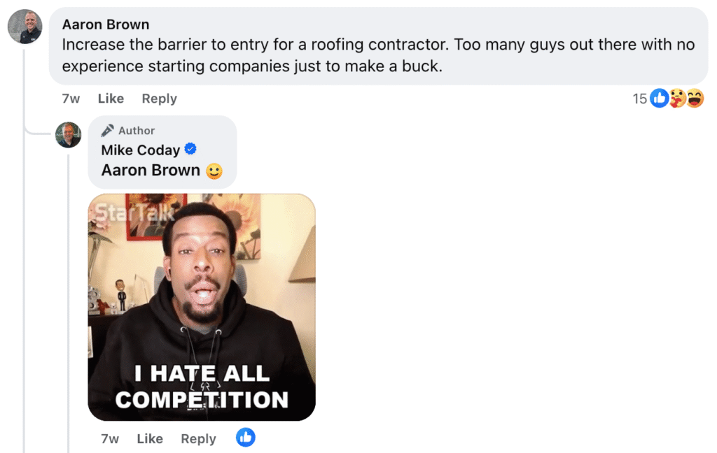 Comment proposes stricter entry standards for roofers. Reply image: man in hoodie, sarcastic "I HATE ALL ROOFING CONTRACTOR COMPETITION.