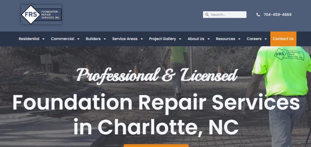 Header screenshot of Foundation Repair Services Inc.—logo, menu, phone, workers fixing foundation; “Best in Charlotte, NC.”.