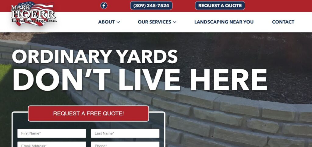 Screenshot of Mark Hoerr Landscaping’s site featuring the slogan “Ordinary yards don’t live here” and clear quote request options.