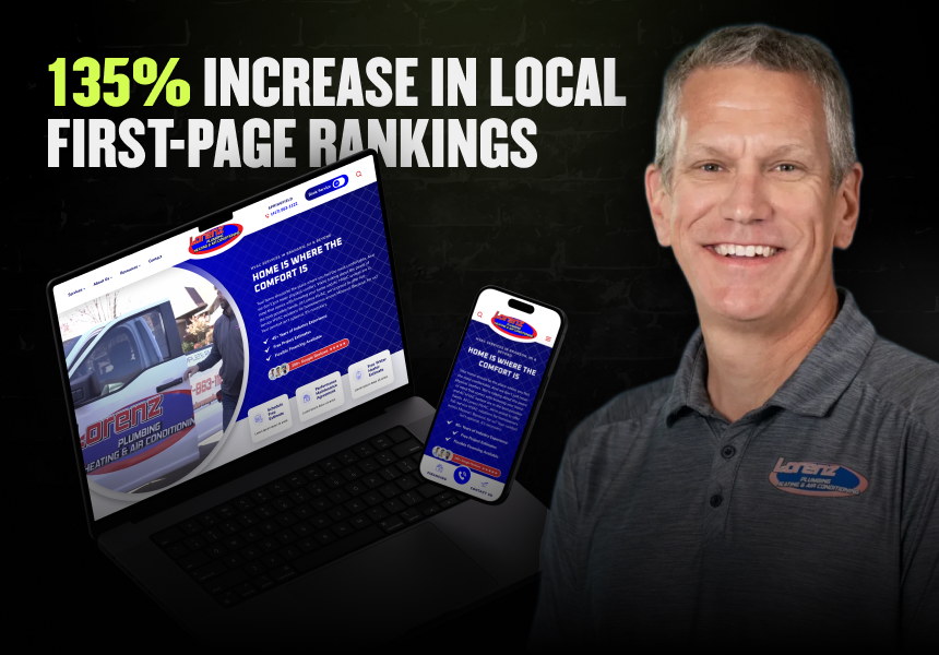 A Lorenz HVAC rep stands by a laptop and phone showing website: “135% increase in local first-page rankings.”.